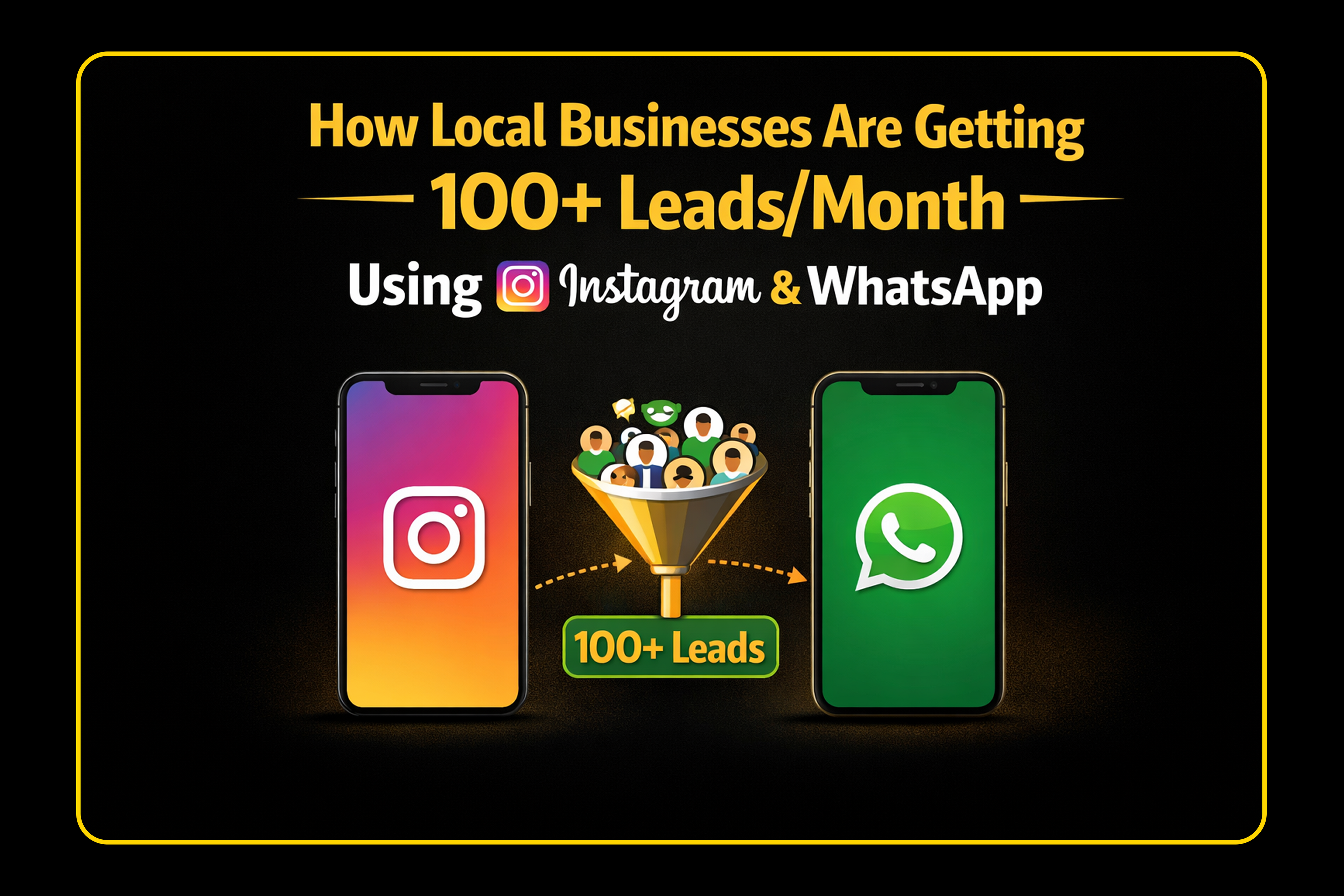 How Local Businesses Get 100+ Leads Monthly